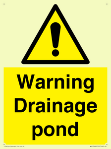 Warning Drainage pond